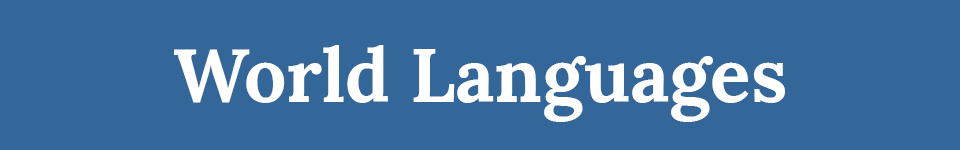 World Languages World Languages